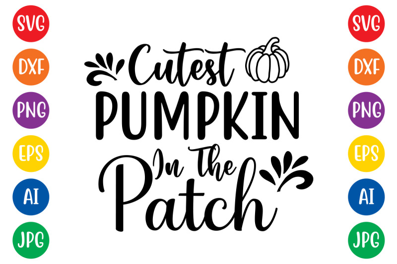 cutest-pumpkin-in-the-patch-svg-cut-file