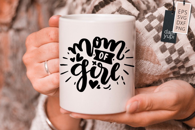 mom-of-girl-svg-mothers-day-quotes