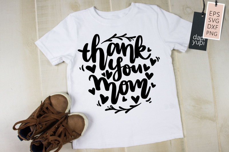 thankyou-mom-svg-mothers-day-quotes