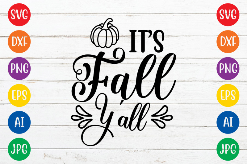 its-fall-y-all-svg-cut-file