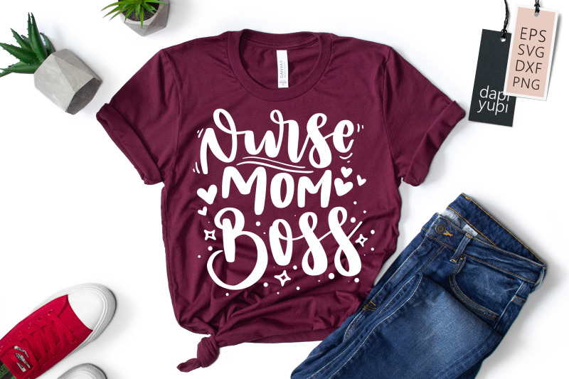 nurse-mom-boss-svg-nurse-quotes