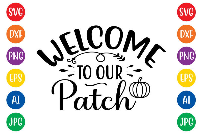 welcome-to-our-patch-svg-cut-file