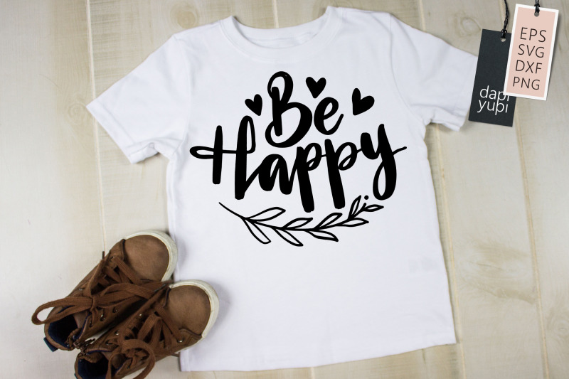 be-happy-svg-positive-quotes