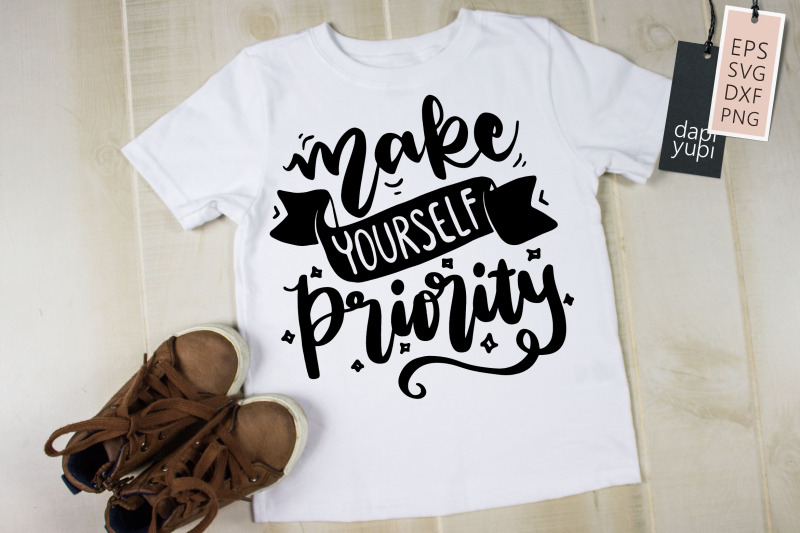 make-yourself-priority-svg-positive-quotes