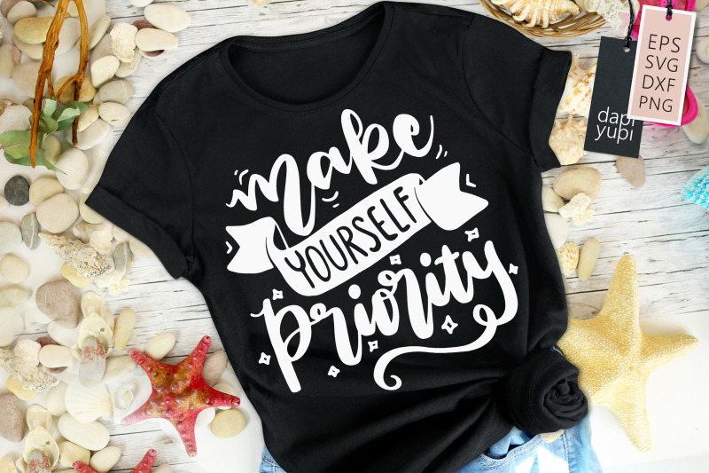 make-yourself-priority-svg-positive-quotes