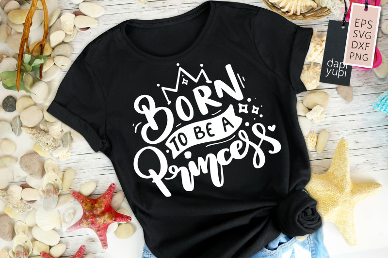 born-to-be-a-princess-svg-princess-quotes