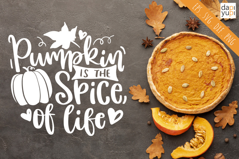 pumpkin-is-the-spice-of-life-svg-pumpkin-quotes