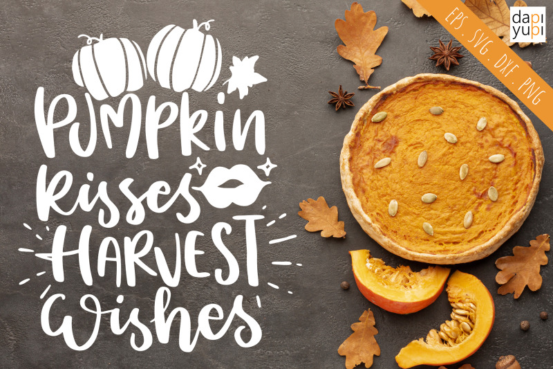 pumpkin-kisses-harvest-wishes-svg-pumpkin-quotes