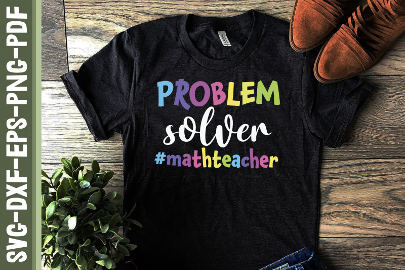 problem-solver-math-teacher-math-lover