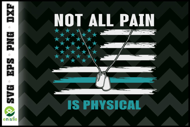 not-all-pain-is-physical-ptsd-awareness