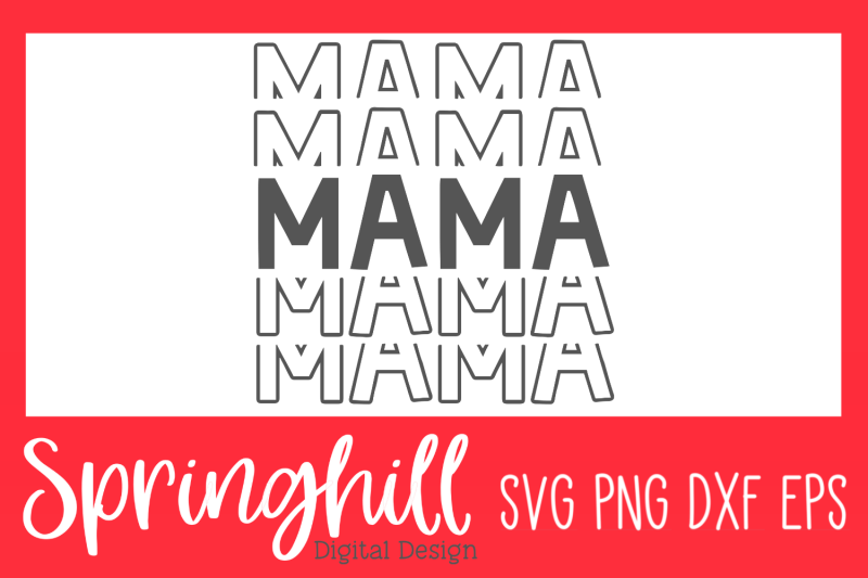 mama-mom-life-t-shirt-svg-png-dxf-amp-eps-design-cut-files