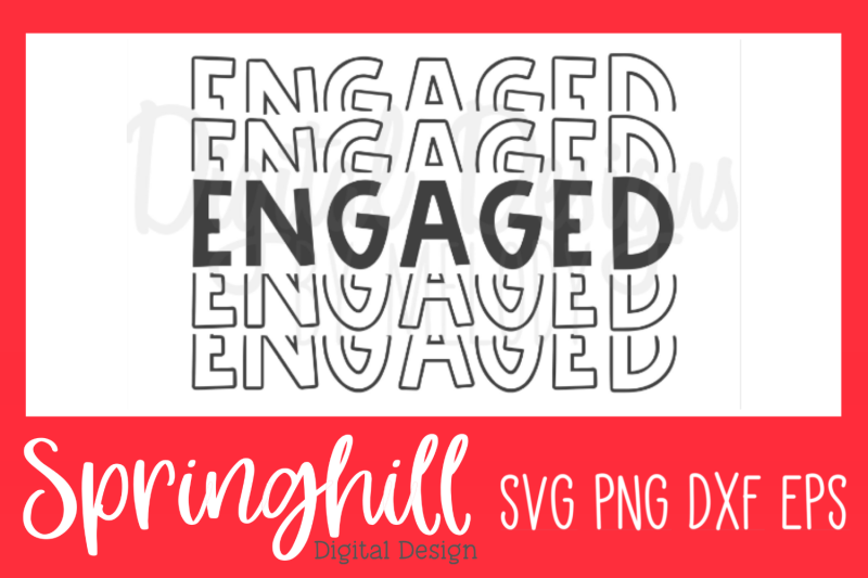 engaged-engagement-shirt-svg-png-dxf-amp-eps-design-cut-files