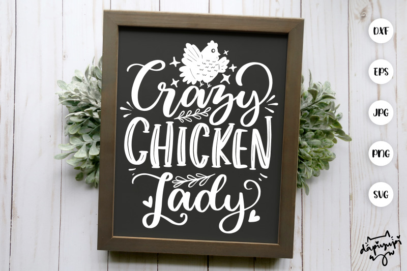 crazy-chicken-lady-svg-chicken-farmhouse