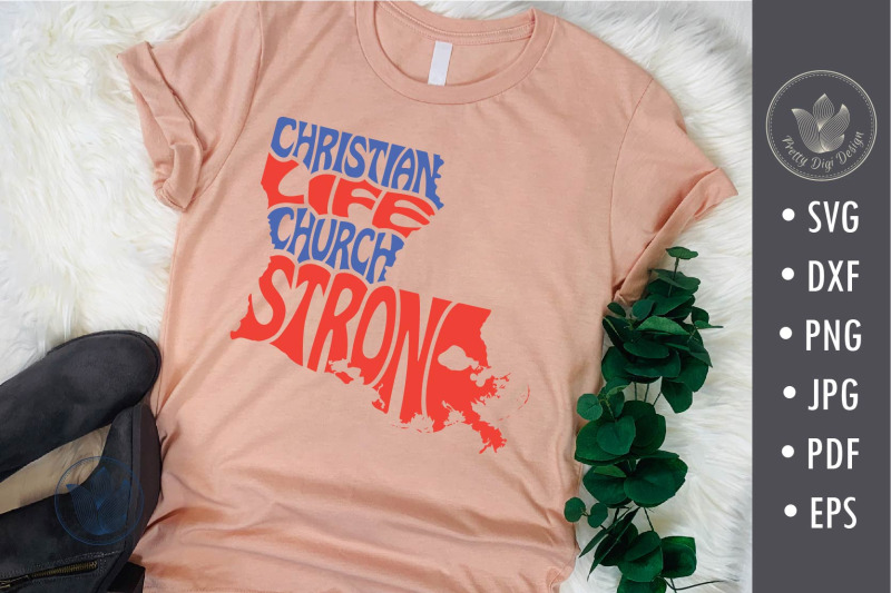 cristian-life-church-strong-svg-cut-file-louisiana-shape