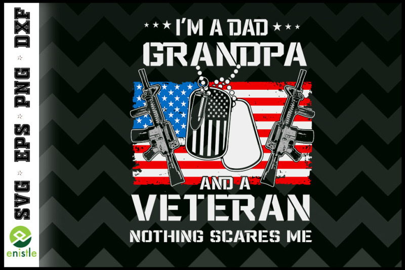 im-a-dad-grandpa-and-a-veteran