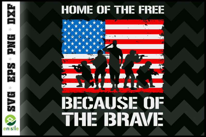 home-of-the-free-because-of-the-brave