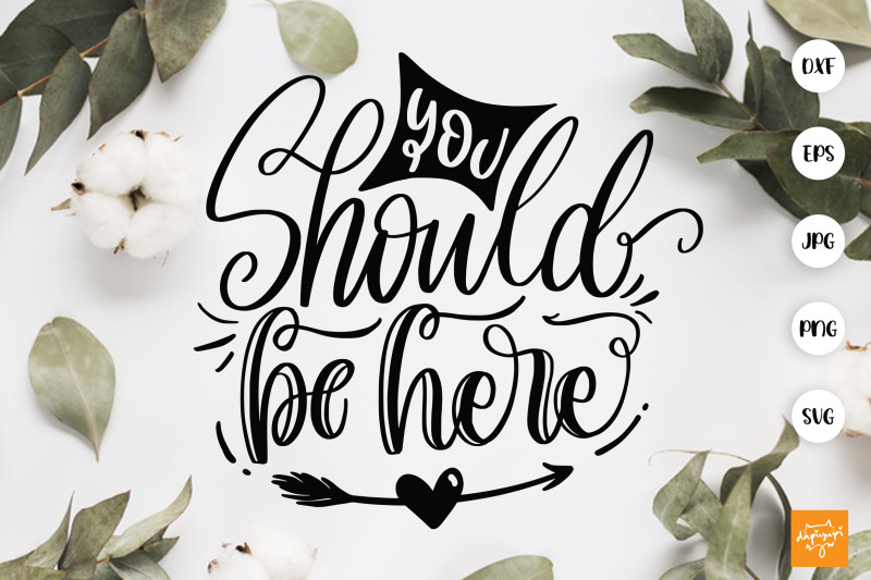 you-should-be-here-svg-memorial-quotes