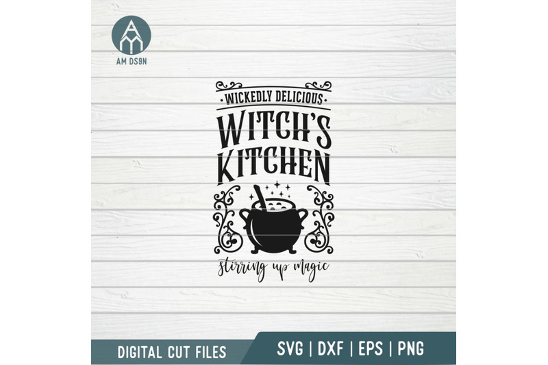 wickedly-delicious-witch-039-s-kitchen-svg-halloween-svg-cut-file