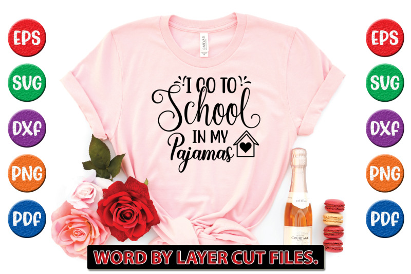 i-go-to-school-in-my-pajamas-svg-cut-file