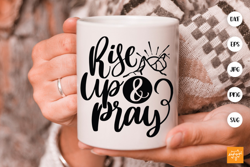 rise-up-and-pray-svg-religious-quotes