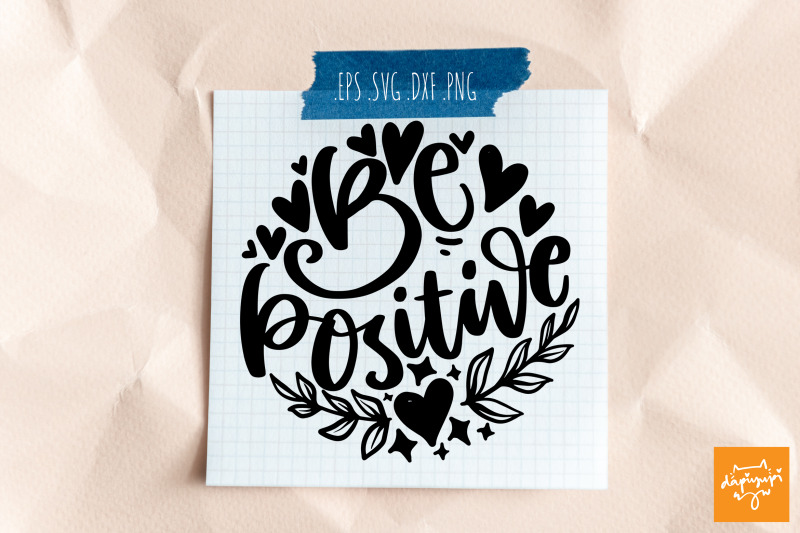 be-positive-vg-motivational-round-quotes