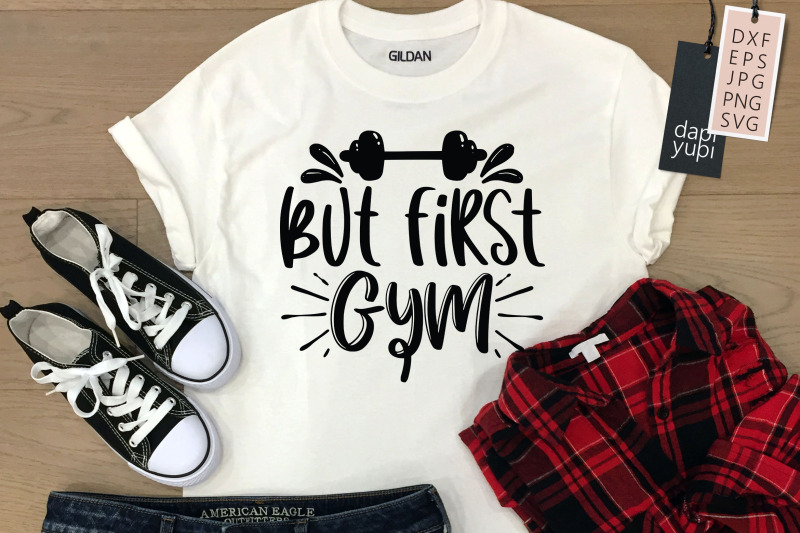 but-first-gym-svg-workout-quotes