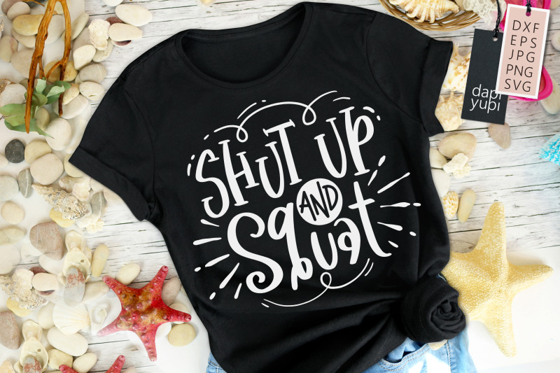 shut-up-and-squat-svg-workout-quotes