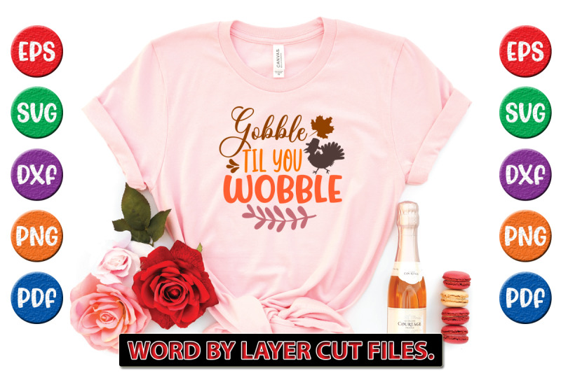 gobble-til-you-wobble-svg-cut-file