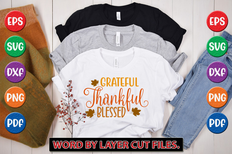 grateful-thankful-blessed-svg-cut-file