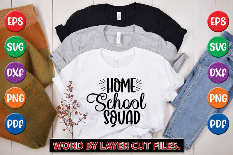 home-school-squad-svg-cut-file