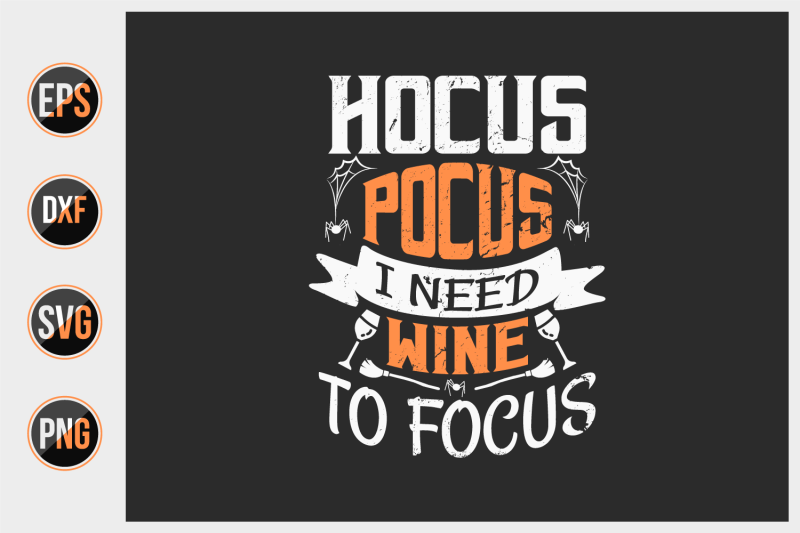 hocus-pocus-i-need-wine-to-focus-svg