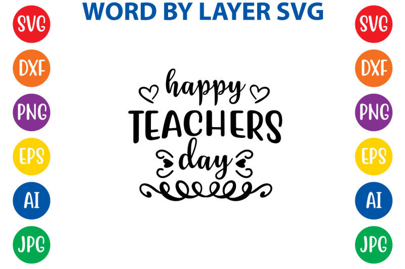 happy teachers day svg cut file By ismetarabd | TheHungryJPEG