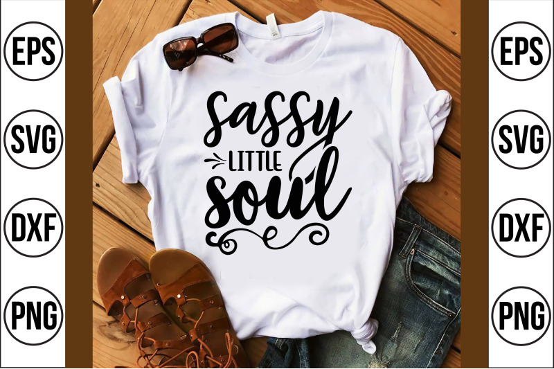 sassy-little-soul-svg-cut-file