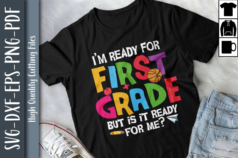 i-039-m-ready-for-1st-grade-back-to-school