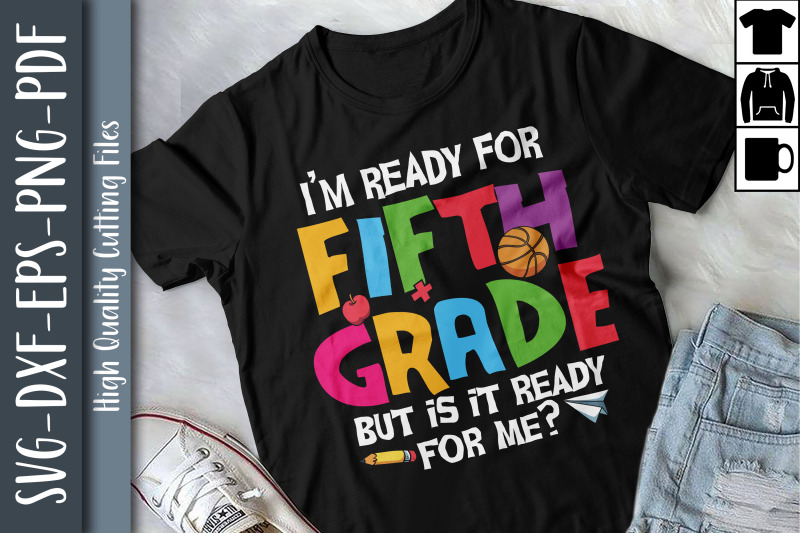 i-039-m-ready-for-5th-grade-back-to-school