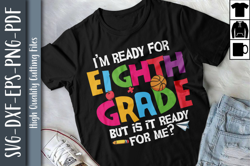 i-039-m-ready-for-8th-grade-back-to-school