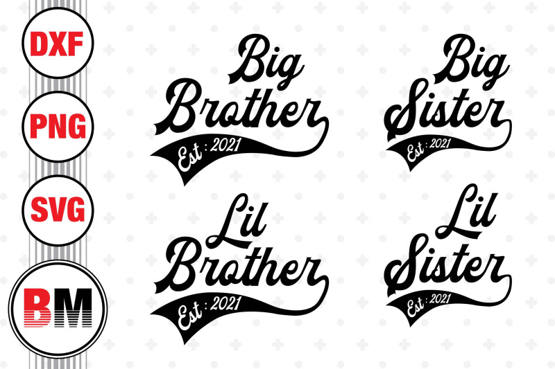 brother-sister-est-svg-png-dxf-files