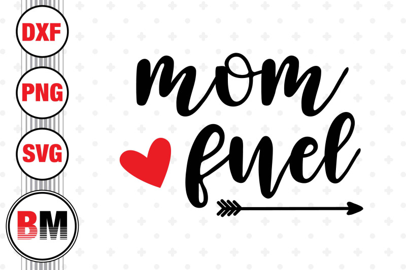 mom-fuel-svg-png-dxf-files