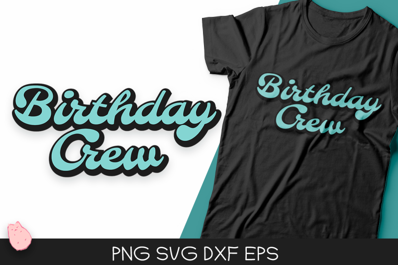 birthday-crew-svg