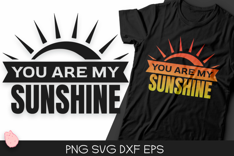 you-are-my-sunshine-svg