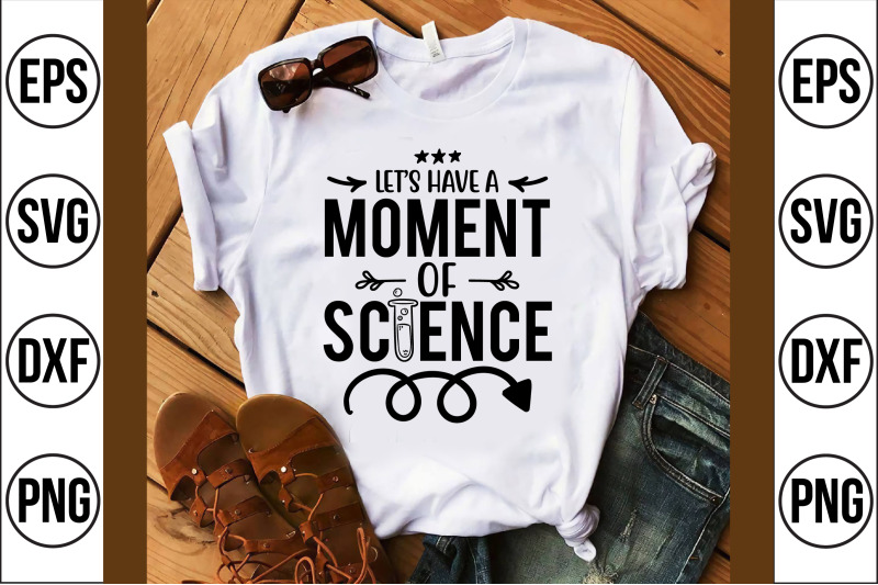 lets-have-a-moment-of-science-svg-cut-file