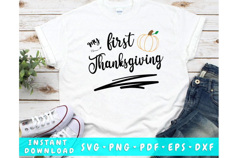 my-first-thanksgiving-svg-png-dxf-eps-pdf