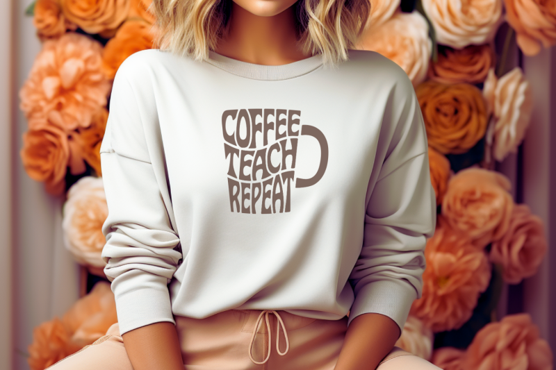 coffee-teach-repeat-svg-cut-file-teacher-shirt-svg