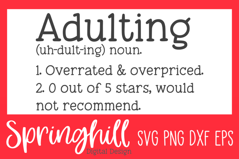 adulting-definition-svg-png-dxf-amp-eps-design-cut-files-printables