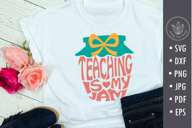 teaching-is-my-jam-svg-cut-file-teacher-shirt-svg