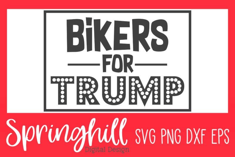 bikers-for-trump-svg-png-dxf-amp-eps-design-cut-files