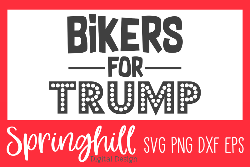 bikers-for-trump-svg-png-dxf-amp-eps-design-cut-files