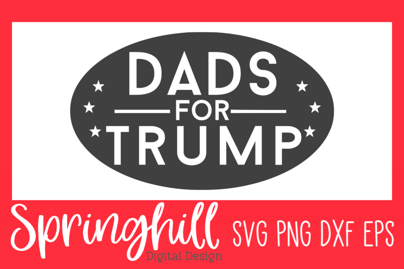 dads-for-trump-svg-png-dxf-amp-eps-design-cut-files