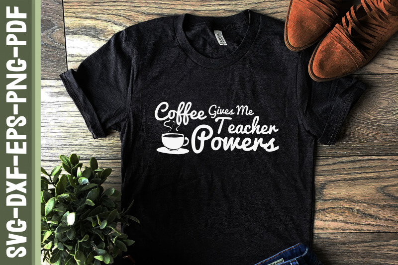 coffee-gives-me-teacher-powers