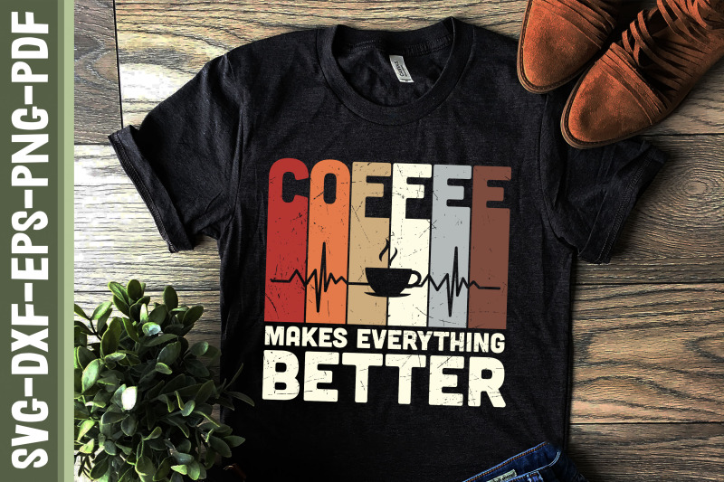 coffee-makes-everthing-better